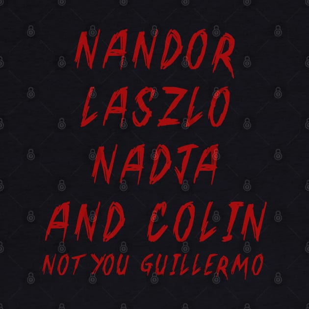 Nandor Laszlo Nadja And Colin Not You Guillermo by valentinahramov